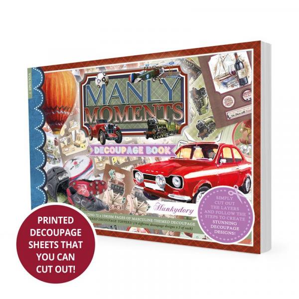 Hunkydory Decoupage Book Volume 7 Manly Moments